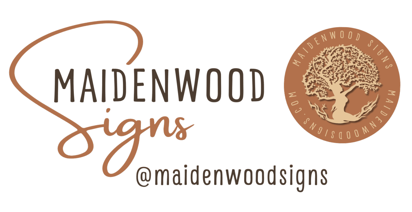 MaidenWood Signs & Crafts LLC
